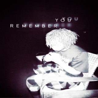 Remember You