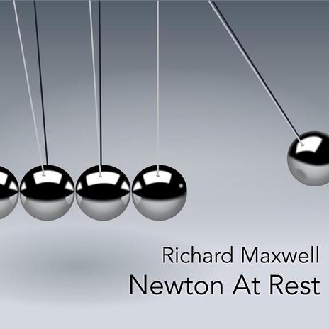 Newton At Rest (Meditation no. 29)