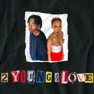 2Young4Love
