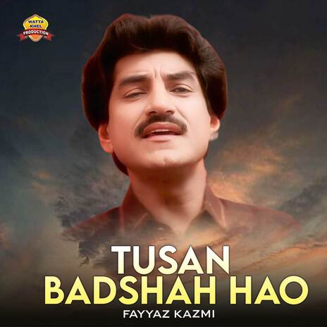 Tusan Badshah Hao | Boomplay Music