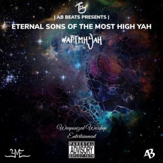 Eternal Sons Of The Most High Yah
