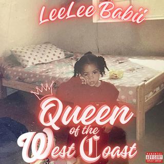 QUEEN OF THE WEST COAST