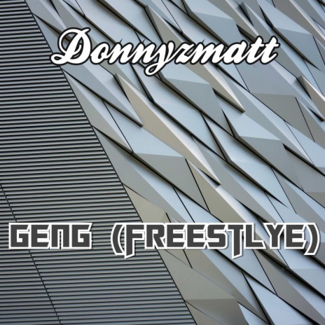 Geng (Freestyle) | Boomplay Music