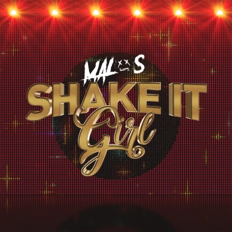 Shake It Girl | Boomplay Music