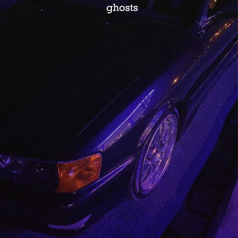 ghosts | Boomplay Music