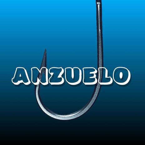 Anzuelo | Boomplay Music