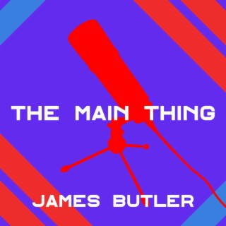 The Main Thing - EP