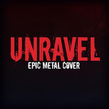 Unravel (From Tokyo Ghoul) ft. Demiquaver | Boomplay Music