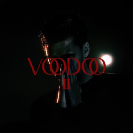 Voodoo II | Boomplay Music