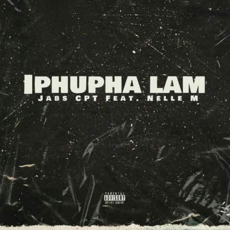 Iphupha Lam ft. Nelle M | Boomplay Music