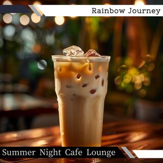 Summer Night Cafe Lounge