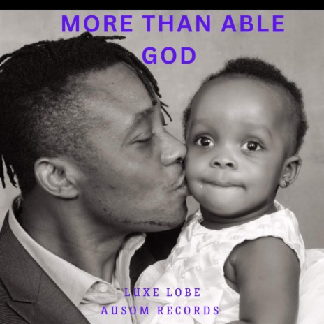 More than able God | Boomplay Music