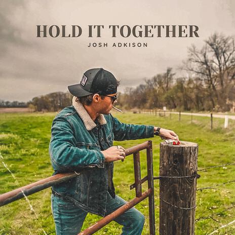 HOLD IT TOGETHER | Boomplay Music