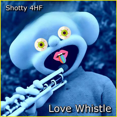 Love Whistle | Boomplay Music