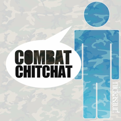 Combat Chitchat | Boomplay Music