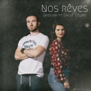 Nos Rêves (feat. Chloë Céline) [Radio Edit]