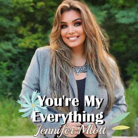 You're my Everything | Boomplay Music