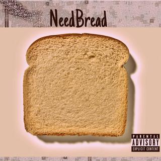 NeedBread