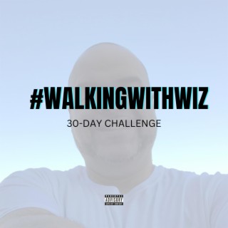 #walkingwithwiz