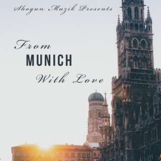 From Munich With Love