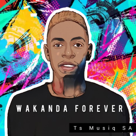 Wakanda Forever ft. Fanie & Fankie | Boomplay Music