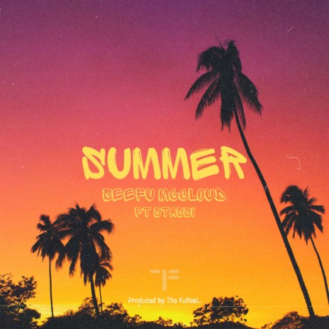 SUMMER (Radio Edit) ft. Stassi & The Fullest | Boomplay Music