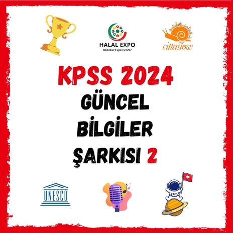 Kpss 2024 Güncel Bilgiler Şarkısı 2 ft. Leman Gülle | Boomplay Music