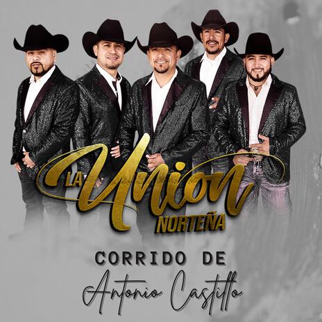 Corrido de Antonio Castillo | Boomplay Music