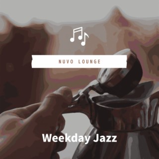 Weekday Jazz