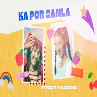 KA POR SAMLA