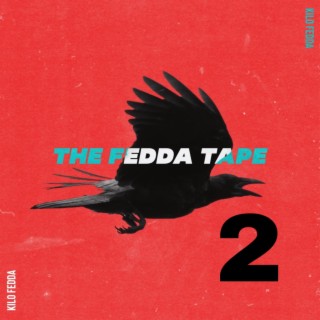 The Fedda Tape 2