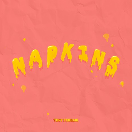 Napkins | Boomplay Music