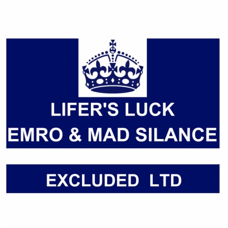 Lifer's Luck ft. Mad Silance