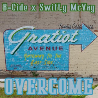 Overcome ft. Swifty McVay lyrics | Boomplay Music
