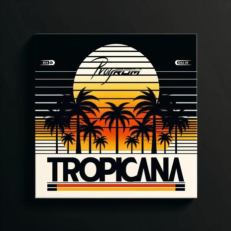 Tropicana