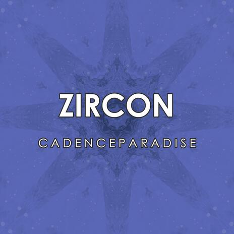 Zircon | Boomplay Music