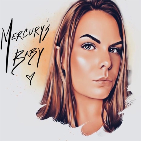 Mercury's Baby | Boomplay Music