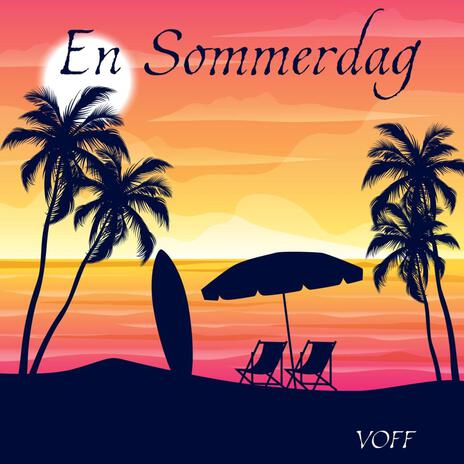 En Sommerdag | Boomplay Music