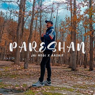 Pareshan ft. Mr.Khan lyrics | Boomplay Music