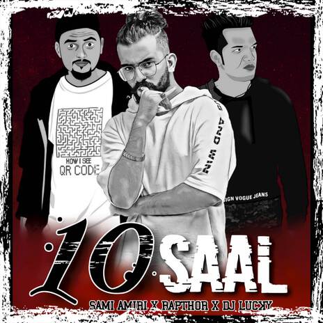 10 Saal ft. DJ Lucky & Sami Amiri | Boomplay Music