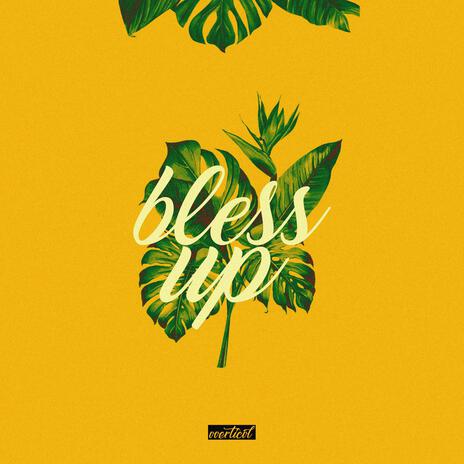 BLESS UP ft. Vizoneri | Boomplay Music