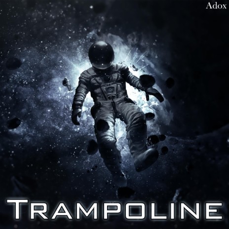 Trampoline | Boomplay Music