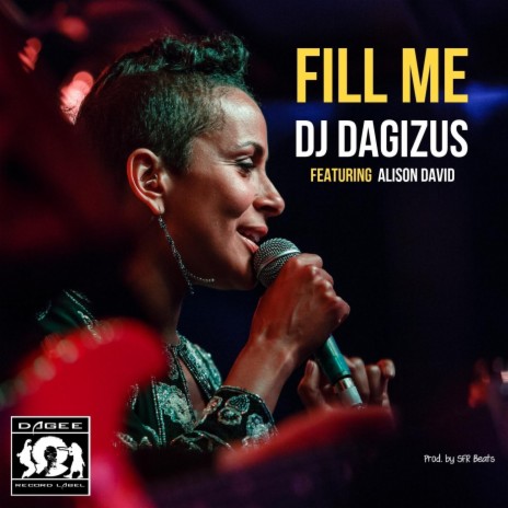 Fill Me (feat. Alison David) | Boomplay Music