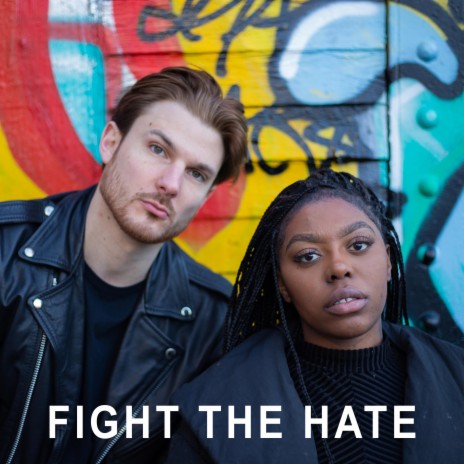 Fight the Hate ft. Belle Àme | Boomplay Music