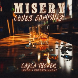 Misery Loves Company