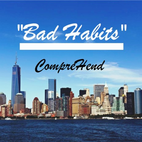 Bad Habits | Boomplay Music