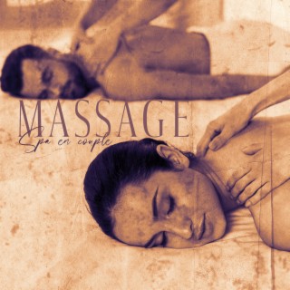 Massage Spa en couple: Sensation sensuelle profonde avec musique New Age. Détente tantrique paisible