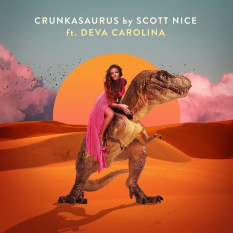 Crunkasaurus ft. Deva Carolina | Boomplay Music