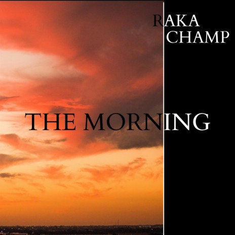 the morning | Boomplay Music