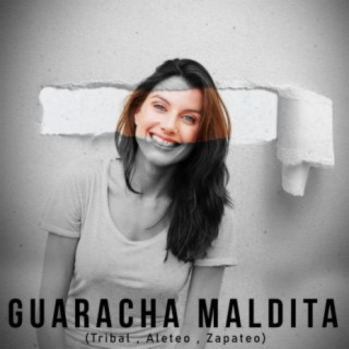 Guaracha Maldita